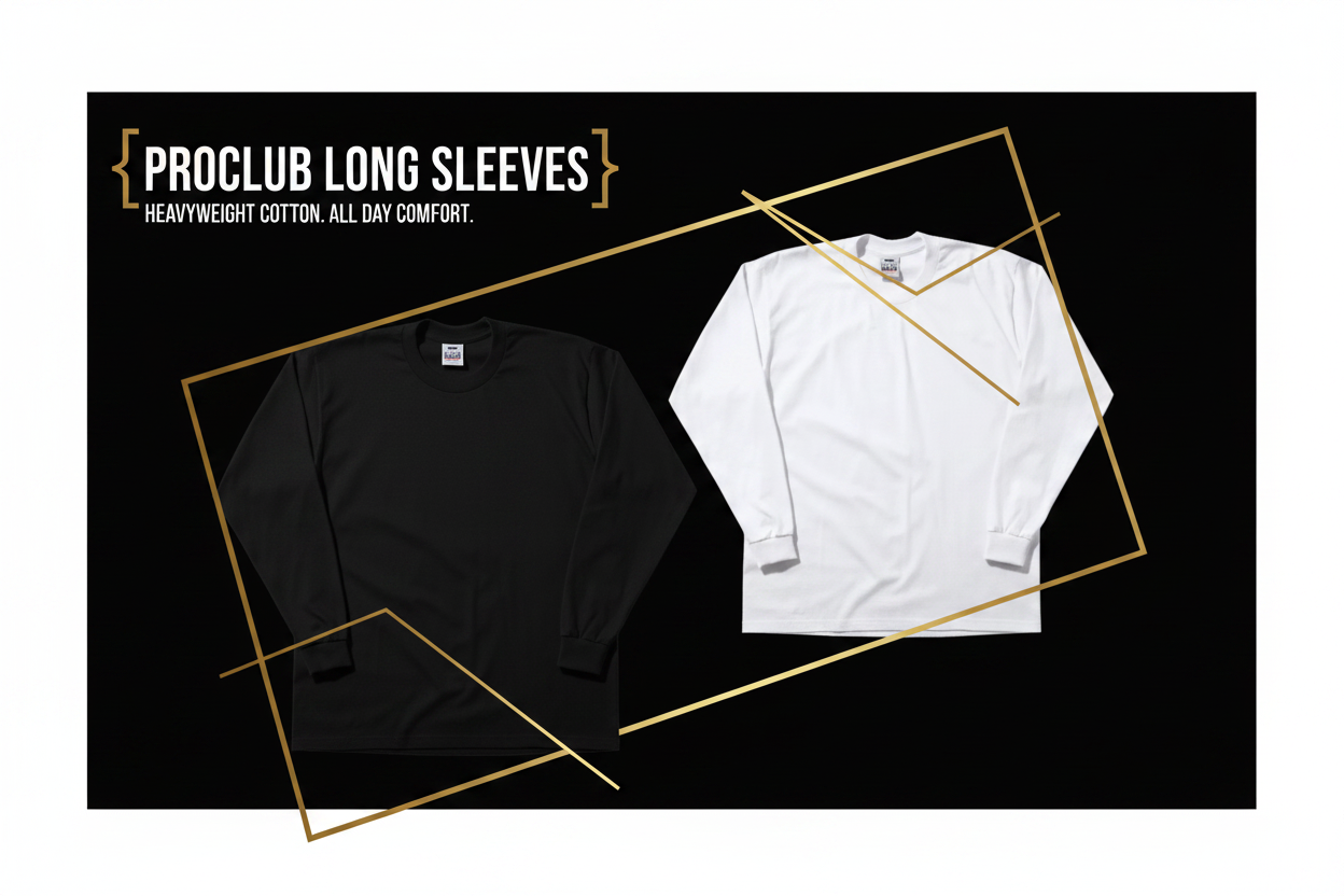 PROCLUB - Long Sleeve Tee Shirts
